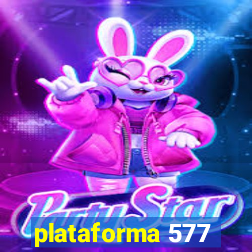 plataforma 577